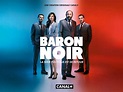 Baron Noir Saison 2 - AlloCiné