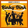Booker T. & the M.G.'s - Rinky-Dink (Greatest Instrumental Hits) (2022 ...