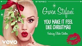 Gwen Stefani - You Make It Feel Like Christmas (Audio) ft. Blake ...
