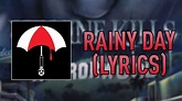 Ice Nine Kills - Rainy Day (Lyrics) - YouTube