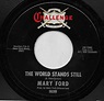 Mary Ford - The World Stands Still / This Is It | Discogs
