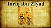 Tariq ibn Ziyad - YouTube