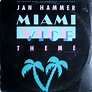 Jan Hammer ‎– Miami Vice Theme (1985) Vinyl, 12", 33 ⅓ RPM – Voluptuous ...