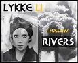 Musica InForma: I Follow Rivers- Lykke Li