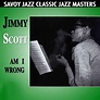 Amazon.com: Am I Wrong : Jimmy Scott: Digital Music