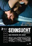 2006 - Sehnsucht (Nostalgia) - Sehnsucht - tt0416213 | Carteles de ...