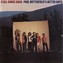 ‎It All Comes Back by Paul Butterfield's Better Days on Apple Music