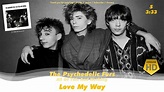 Psychedelic Furs / All of This and Nothing / Love My Way (HD Audio ...