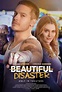 BEAUTIFUL DISASTER (2023) - Film - Cinoche.com