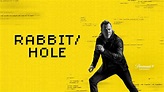 Rabbit Hole - Today Tv Series