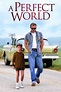 A Perfect World (1993) - Posters — The Movie Database (TMDB)