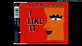 The Blackout Allstars ‎– I Like It (Original Album Version) - YouTube
