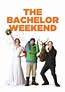 The Bachelor Weekend | Movie fanart | fanart.tv
