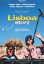 Lisboa story - Película 1994 - SensaCine.com
