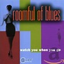 ROOMFUL OF BLUES - Watch You When You Go - Amazon.com Music