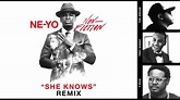 NE-YO "She Knows" Official Remix ft. Trey Songz, The-Dream, & T-Pain # ...