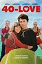 40-Love - Movie Trailers - iTunes