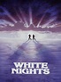 White Nights (1985) - Rotten Tomatoes