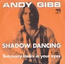 Andy Gibb - Shadow Dancing (1977, Vinyl) | Discogs