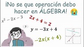 Identificar operaciones de algebra básica - YouTube
