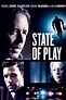 State of Play - Full Cast & Crew - TV Guide