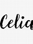 Pegatina «Celia - Nombre Pegatinas Tees Cumpleaños» de klonetx | Redbubble