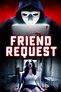 Friend Request | Rotten Tomatoes