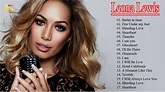 Leona Lewis Greatest Hits - Best Songs Of Leona Lewis - YouTube | Best ...