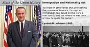State of the Union History: 1965 Lyndon B. Johnson - Immigration and ...