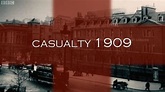 Casualty 1909 (Miniserie de TV) (2009) - FilmAffinity