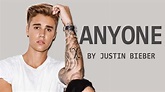 Anyone - Justin Bieber [ Lyrics ] - YouTube