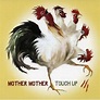 Mother Mother: Touch Up Album Review | Pitchfork