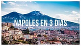 NÁPOLES en 3 días - itinerario, qué hacer y mapa