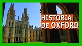 Historia de OXFORD y su prestigiosa UNIVERSIDAD 🏛️👩‍🎓👨‍🎓 - YouTube