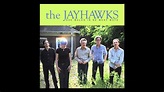 The Jayhawks - She Walks In So Many Ways (ALBUM VERSION) - YouTube