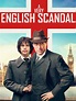 A Very English Scandal - Rotten Tomatoes