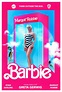 Barbie - Movie Poster :: Behance