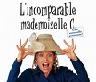 L'incomparable mademoiselle C. - TelefictionTelefiction