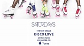 The Saturdays - Disco Love (Official Audio) - YouTube
