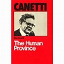 The Human Province by Elias Canetti — Reviews, Discussion, Bookclubs, Lists