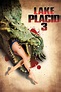 Lake Placid 3 (2010) - Posters — The Movie Database (TMDB)