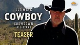 Ultimate Cowboy Showdown All-Stars | Teaser Trailer | Trace Adkins ...