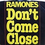 Ramones - Don't Come Close (1978, Vinyl) | Discogs