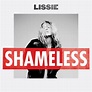 Lissie – Shameless Lyrics | Genius Lyrics