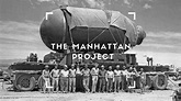 The Manhattan Project - Documentary - DocsOnline