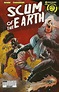 Scum of the Earth 1 (Danger Zone) - Comic Book Value and Price Guide
