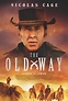 The Old Way (2023)