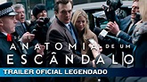 Anatomia de um Escândalo 2022 trailer oficial legendado TubTrailers ...