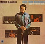 Merle Haggard And The Strangers - Okie From Muskogee (Recorded "Live ...