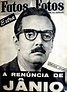 Ciência Social Ceará: Jânio Quadros renunciou há 50 anos. História ...